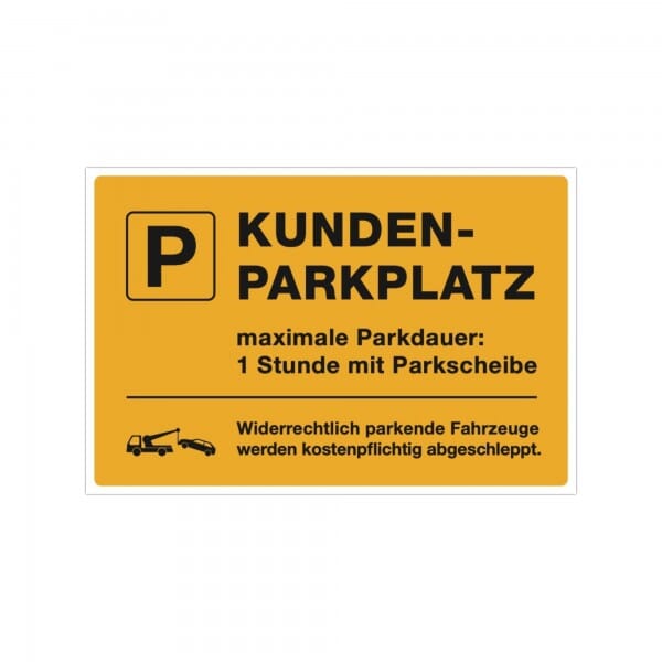 schild aufkleber hinweis kunden kunde parkplatz parken während einkauf stunde 1 parkscheibe kurzzeitparken kurz kostenlos auto parkhaus parkplatz