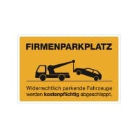 Aufkleber Firmenparkplatz Widerrechtlich parkende Fahrzeuge (3 St. signalgelb, 300x200 mm)